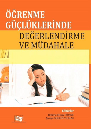 Öğrenme Güçlüklerinde Değerlendirme ve Müdahale Halime Miray Sümer