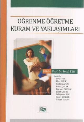 Öğrenme Öğretme Kuram ve Yaklaşımları