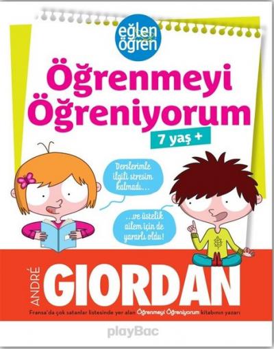 Öğrenmeyi Öğreniyorum - Eğlen Öğren Andre Giordan