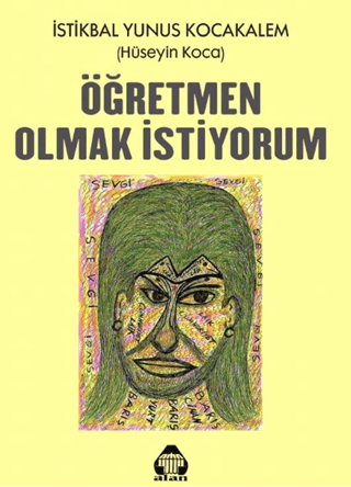 Öğretmen Olmak İstiyorum Hüseyin Koca