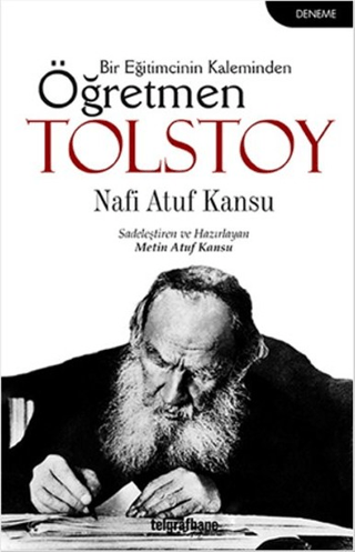 Öğretmen Tolstoy Nafi Atuf Kansu