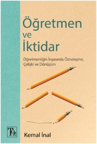 Öğretmen ve İktidar Kemal İnal