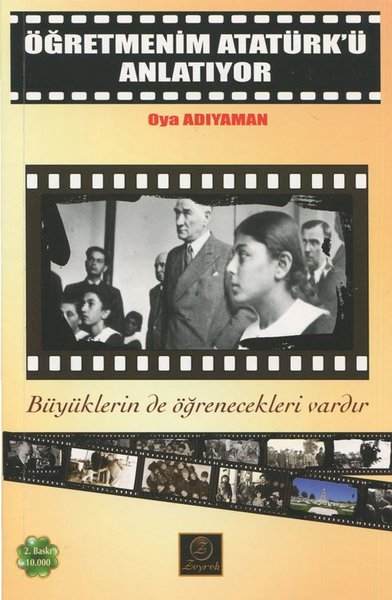 Öğretmenim Atatürk'ü Anlatıyor Oya Adıyaman