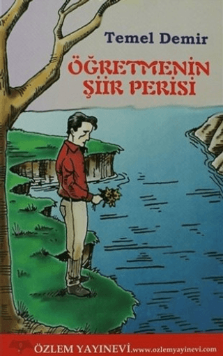 Öğretmenin Şiir Perisi Temel Demirer