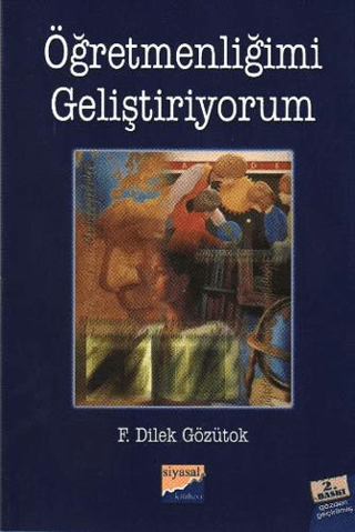 Öğretmenliğimi Geliştiriyorum Dilek Gözütok