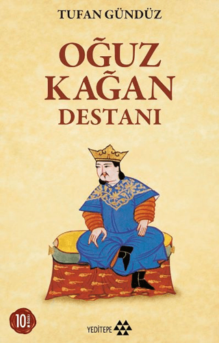 Oğuz Kağan Destanı Tufan Gündüz