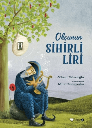 Okçunun Sihirli Liri Göknur Birincioğlu