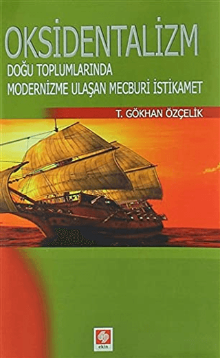 Oksidentalizm T. Gökhan Özçelik