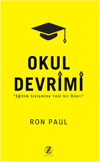 Okul Devrimi %20 indirimli Ron Paul