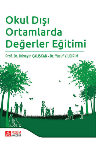 Okul Dışı Ortamlarda Değerler Eğitimi Kolektif