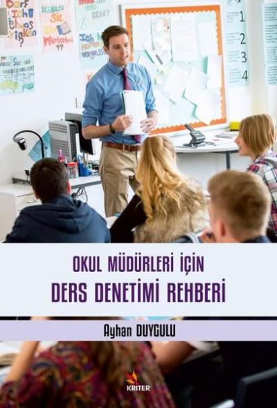 Okul Müdürleri İçin Ders Denetimi Rehberi Ayhan Duygulu