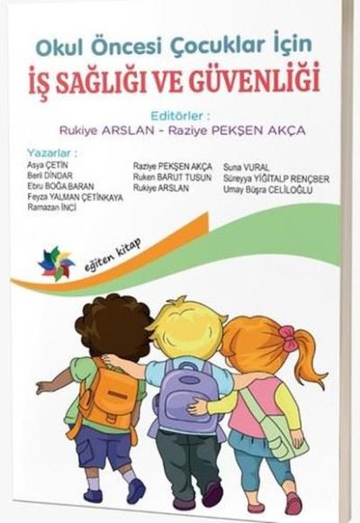 Okul Öncesi Çocuklar İçin İş Sağlığı ve Güvenliği Kolektif