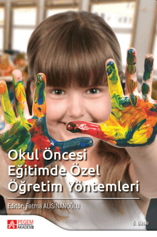 Okul Öncesi Dönemde Özel Eğitim Yöntemleri Zeynep İnan