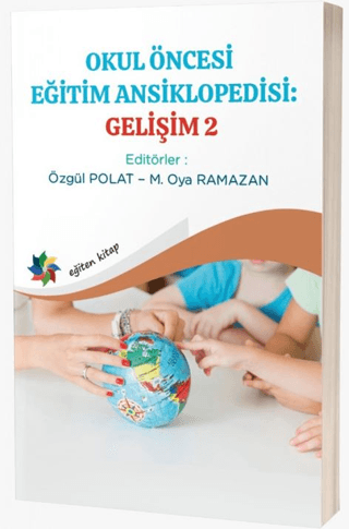 Okul Öncesi Eğitim Ansiklopedisi Gelişim 2 Kolektif