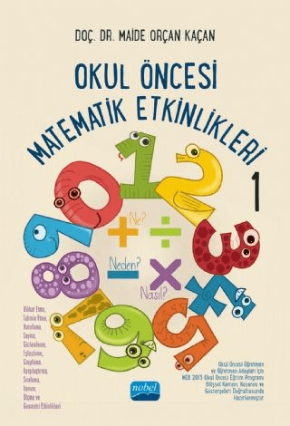 Okul Öncesi Matematik Etkinlikleri 1 Maide Orçan Kaçan