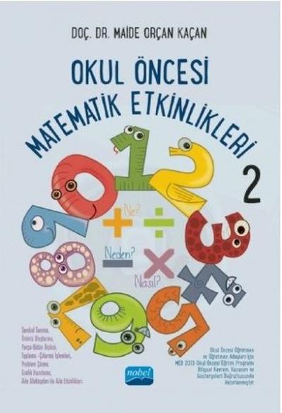 Okul Öncesi Matematik Etkinlikleri 2 Maide Orçan Kaçan