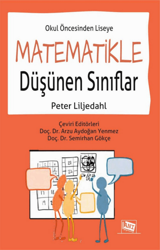 Okul Öncesinden Liseye Matematikle Düşünen Sınıflar Peter Liljedahl