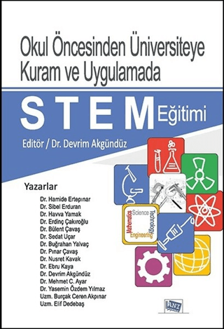 Okul Öncesinden Üniversiteye Kuram ve Uygulamada STEM Eğitimi Hamide E