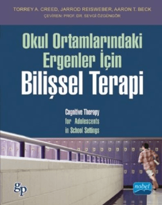 Okul Ortamlarındaki Ergenler İçin Bilişsel Terapi %6 indirimli Torrey 