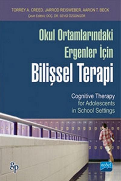 Okul Ortamlarındaki Ergenler İçin Bilişsel Terapi %6 indirimli Torrey 