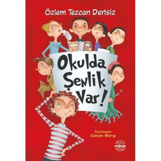 Okulda Şenlik Var! Özlem Tezcan Dertsiz