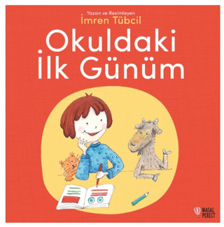 Okuldaki İlk Günüm İmren Tübcil