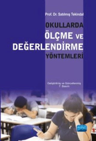 Okullarda Ölçme ve Değerlendirme Yöntemleri %6 indirimli Satılmış Teki