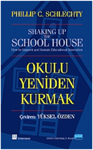 Okulu Yeniden Kurmak Philip C. Schlechty