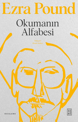 Okumanın Alfabesi (Ciltli) Ezra Pound