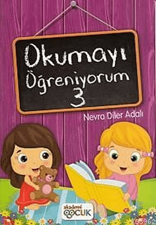 Okumayı Öğreniyorum - 3 Nevra Diler Adalı