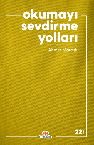 Okumayı Sevdirme Yolları Ahmet Maraşlı