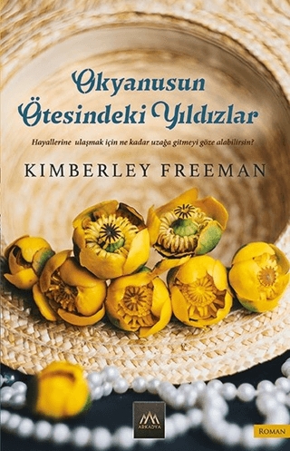 Okyanusun Ötesindeki Yıldızlar Kimberley Freeman