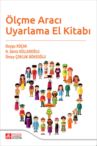 Ölçme Aracı Uyarlama El Kitabı H. Deniz Gülleroğlu