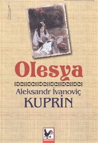 Olesya Aleksandr İvanoviç Kuprin