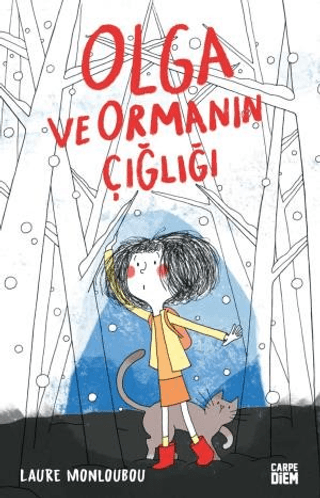 Olga ve Ormanın Çığlığı Laure Monloubou