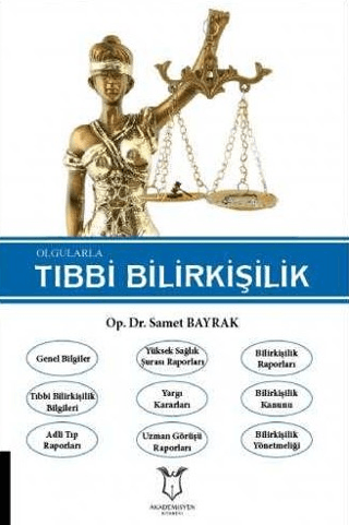 Olgularla tıbbı bilirkişilik Samet Bayrak