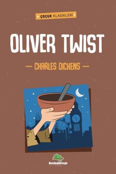 Oliver Twist - Çocuk Klasikleri Charles Dickens