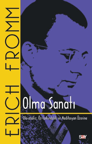 Olma Sanatı Erich Fromm