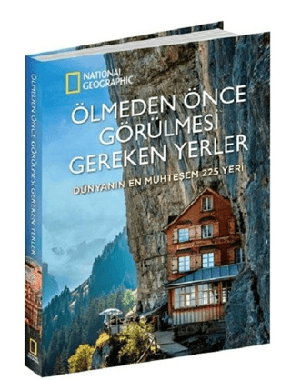 Ölmeden Önce Görülmesi Gereken Yerler (Ciltli) Kolektif