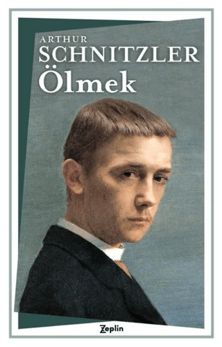 Ölmek Arthur Schnitzler