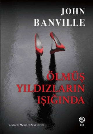 Ölmüş Yıldızların Işığında John Banville