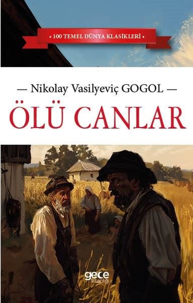 Ölü Canlar Nikolay Vasilyeviç Gogol