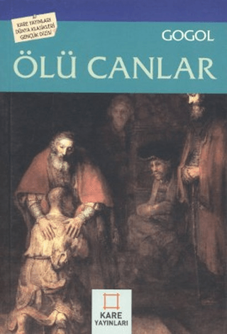 Ölü Canlar Nikolay Vasilyeviç Gogol