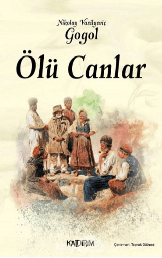 Ölü Canlar Nikolay Vasilyeviç Gogol