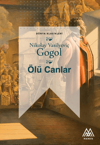 Ölü Canlar Nikolay Vasilyeviç Gogol