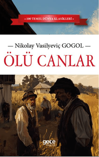 Ölü Canlar Nikolay Vasilyeviç Gogol