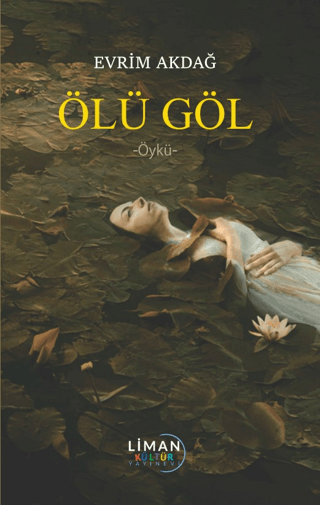 Ölü Göl Evrim Akdağ