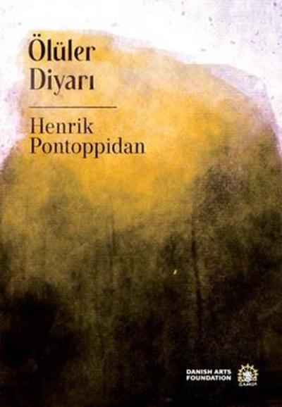 Ölüler Diyarı Henrik Pontoppidan