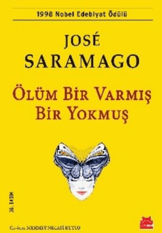 Ölüm Bir Varmış Bir Yokmuş %34 indirimli Jose Saramago