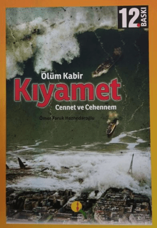 Ölüm Kabir Kıyamet Ömer Faruk Haznedaroğlu